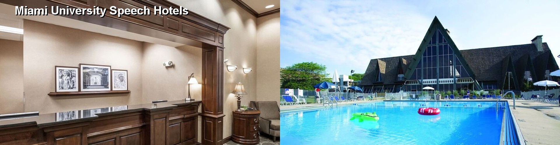 5 Best Hotels near Miami University Speech