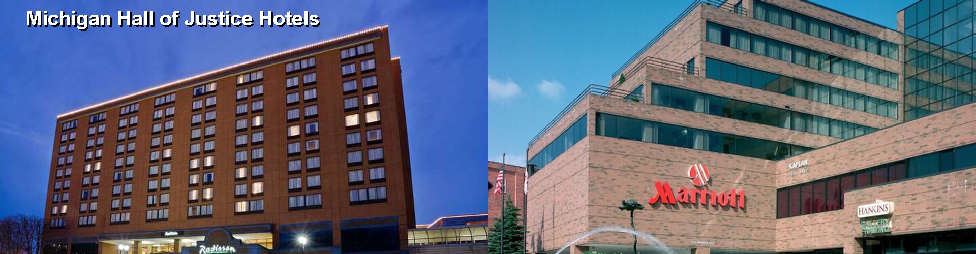 5 Best Hotels near Michigan Hall of Justice