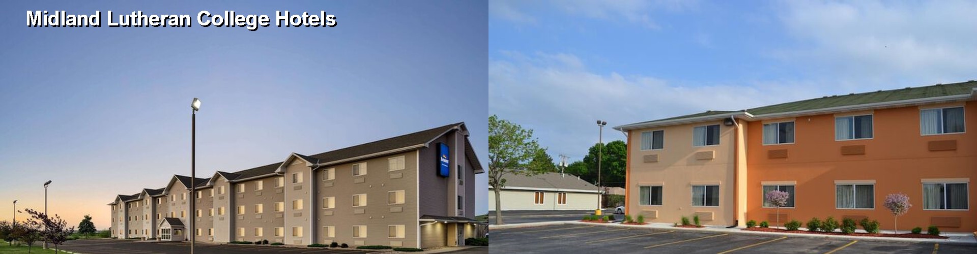 5 Best Hotels near Midland Lutheran College