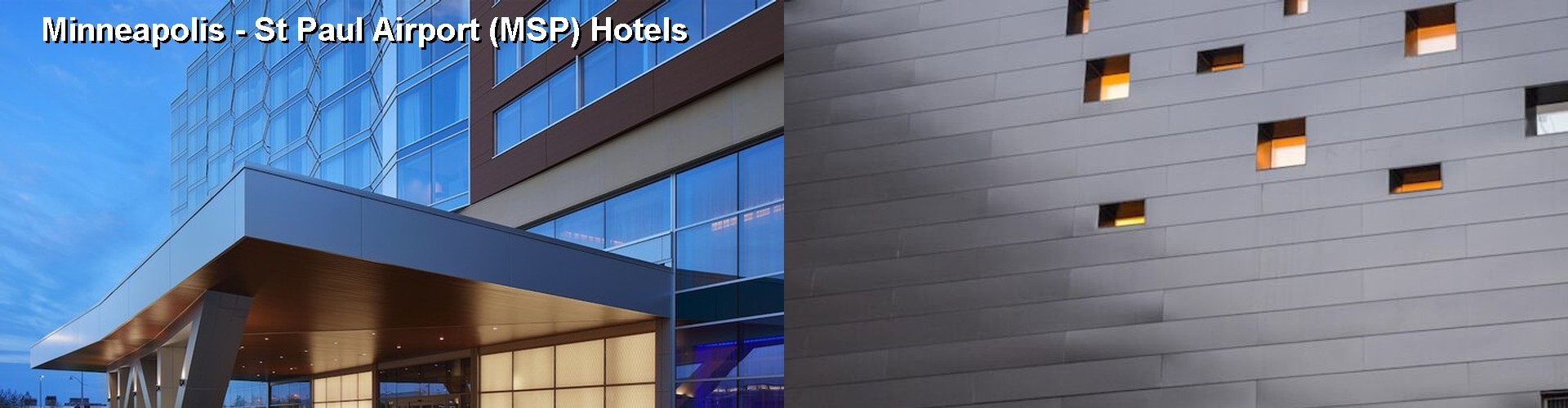 5 Best Hotels near Minneapolis - St Paul Airport (MSP)