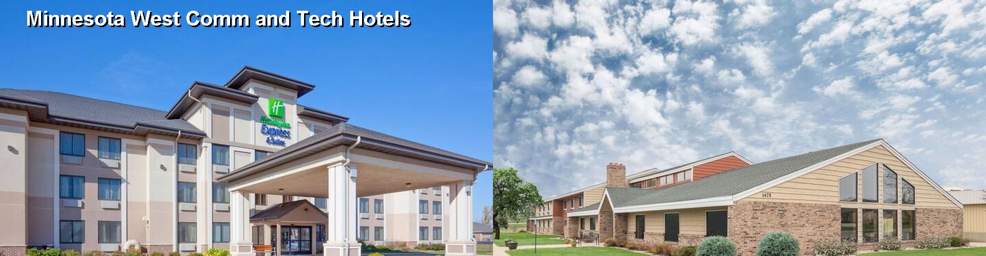 5 Best Hotels near Minnesota West Comm and Tech