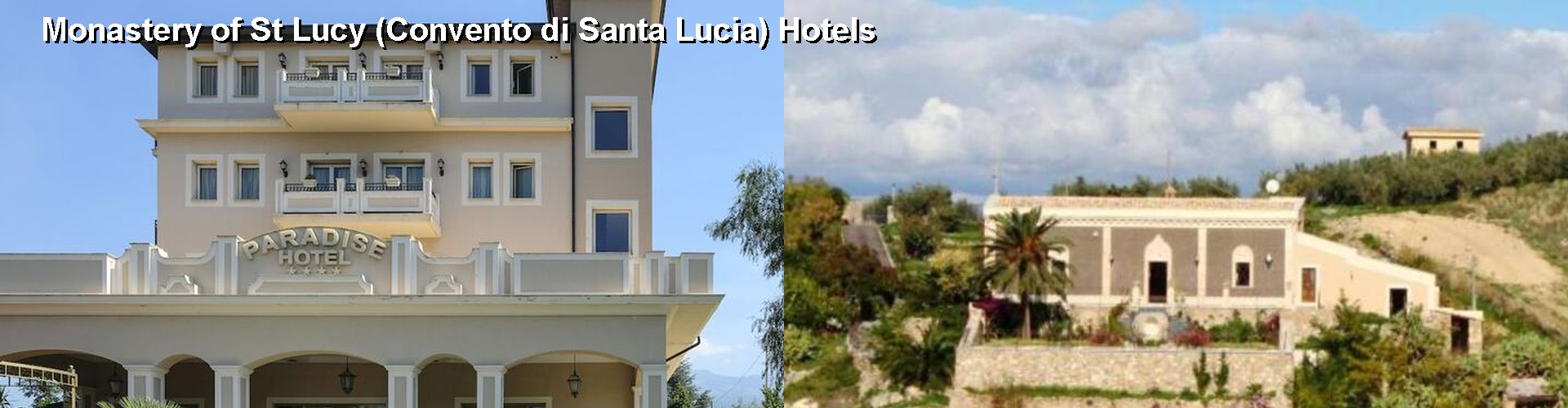 5 Best Hotels near Monastery of St Lucy (Convento di Santa Lucia)