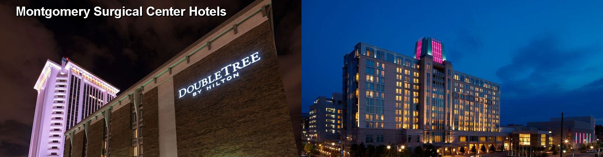 5 Best Hotels near Montgomery Surgical Center