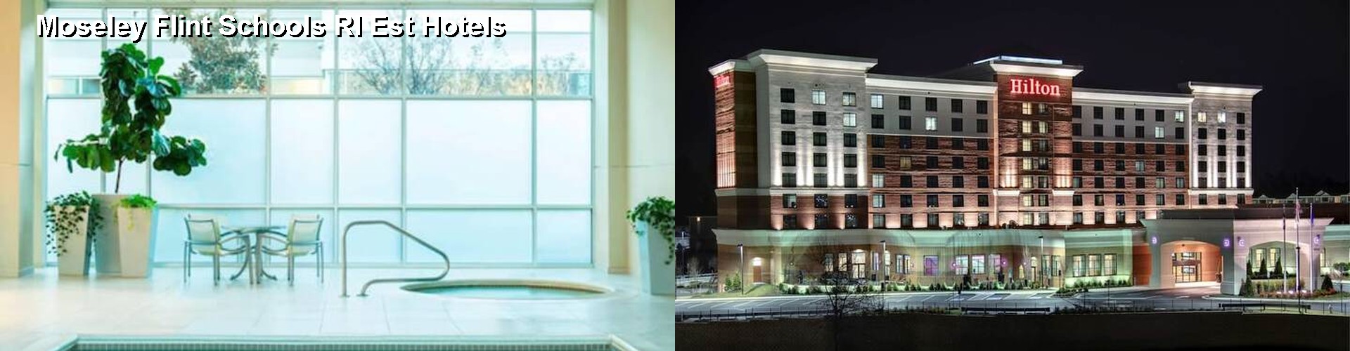 4 Best Hotels near Moseley Flint Schools Rl Est
