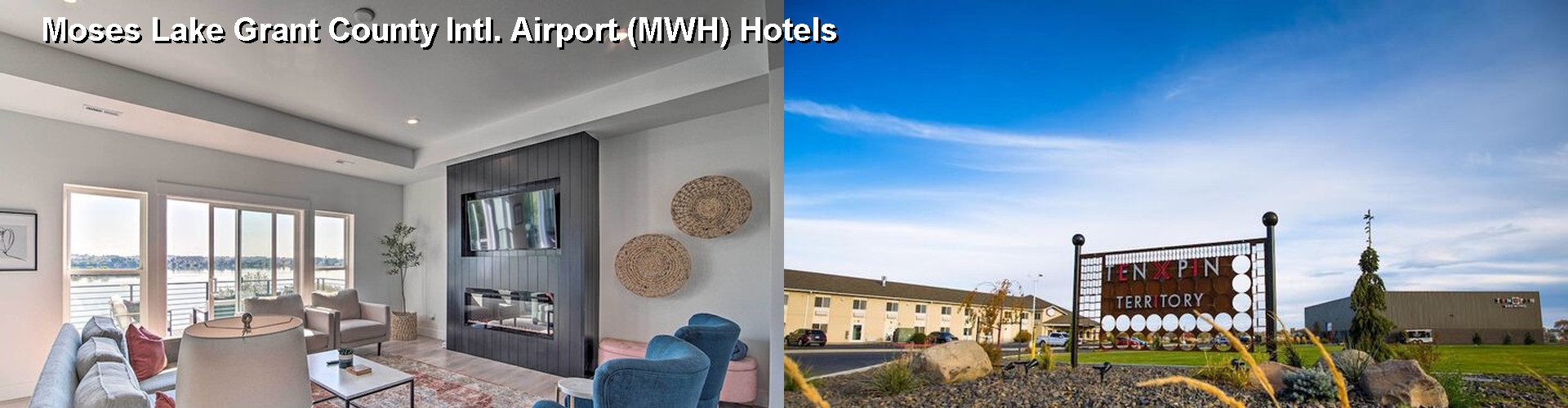 5 Best Hotels near Moses Lake Grant County Intl. Airport (MWH)