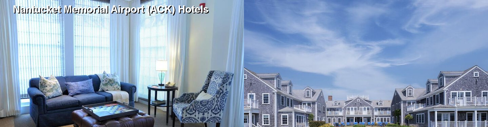 5 Best Hotels near Nantucket Memorial Airport (ACK)