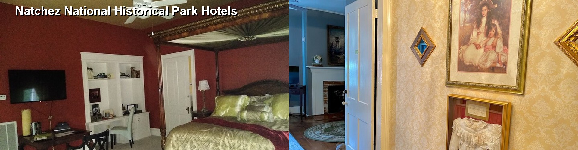 5 Best Hotels near Natchez National Historical Park
