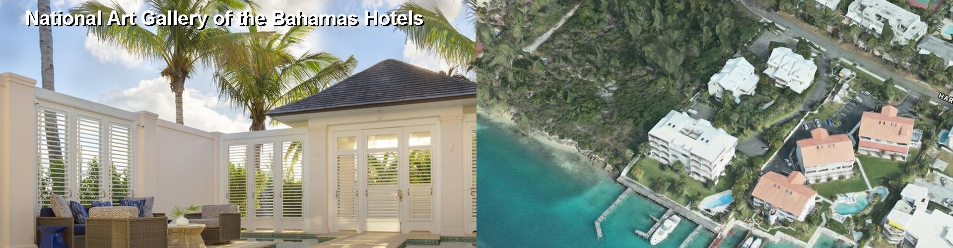5 Best Hotels near National Art Gallery of the Bahamas