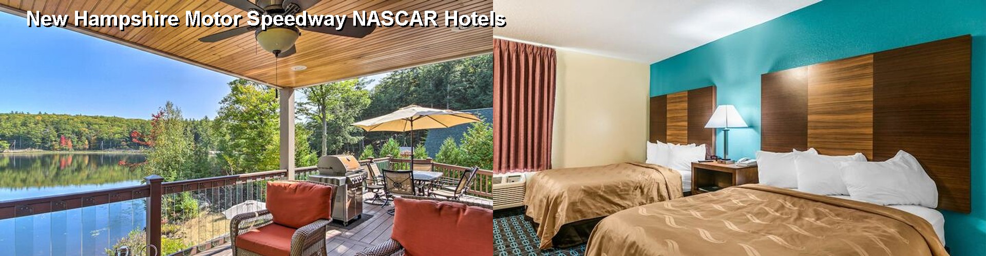 5 Best Hotels near New Hampshire Motor Speedway NASCAR