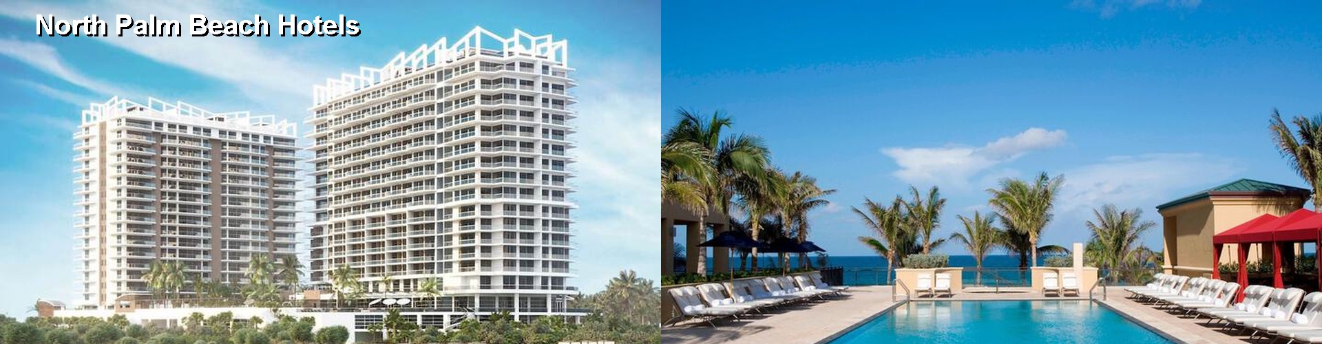 5 Best Hotels near North Palm Beach