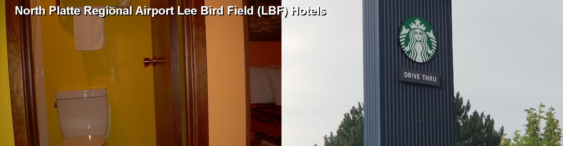 5 Best Hotels near North Platte Regional Airport Lee Bird Field (LBF)