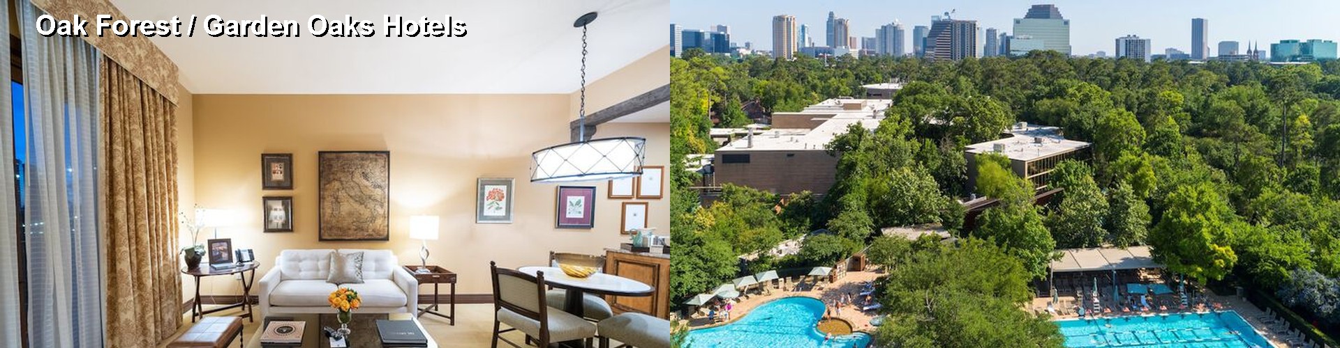 4 Best Hotels near Oak Forest / Garden Oaks