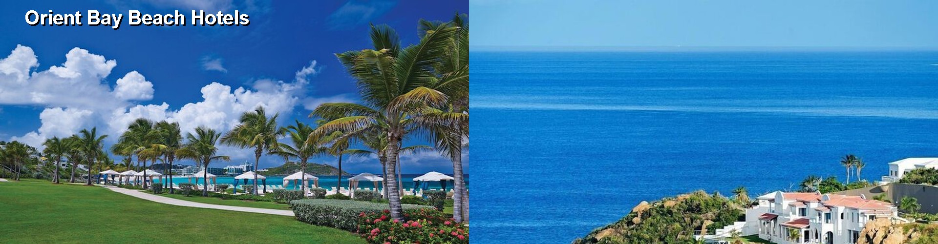 5 Best Hotels near Orient Bay Beach