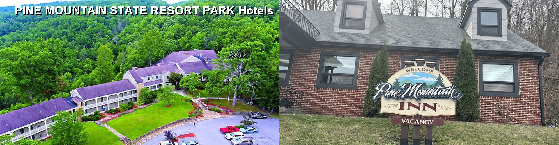 5 Best Hotels near PINE MOUNTAIN STATE RESORT PARK