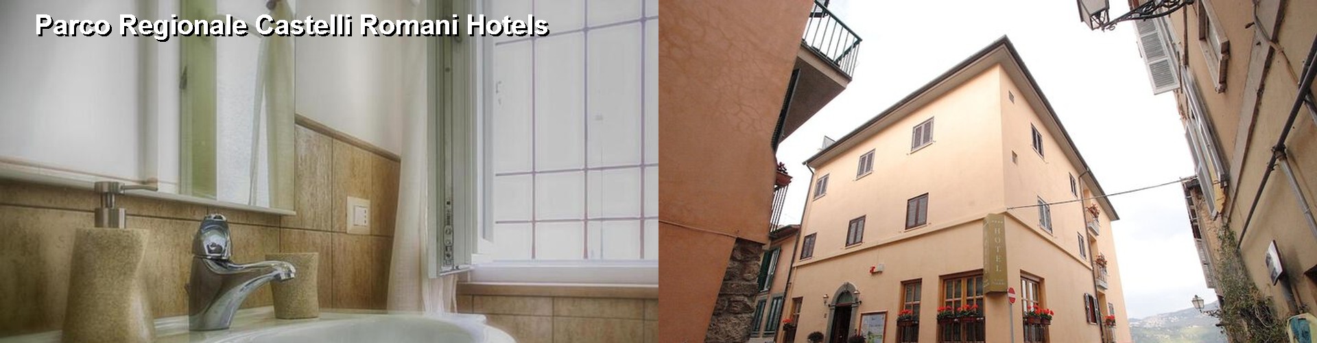 5 Best Hotels near Parco Regionale Castelli Romani