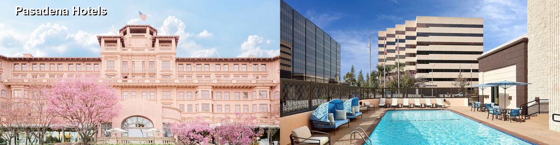 5 Best Hotels near Pasadena