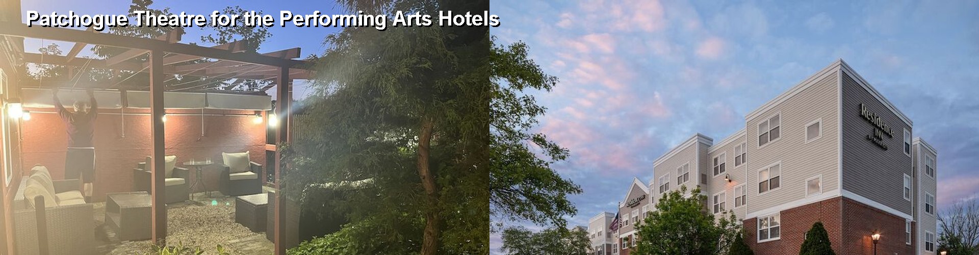 5 Best Hotels near Patchogue Theatre for the Performing Arts
