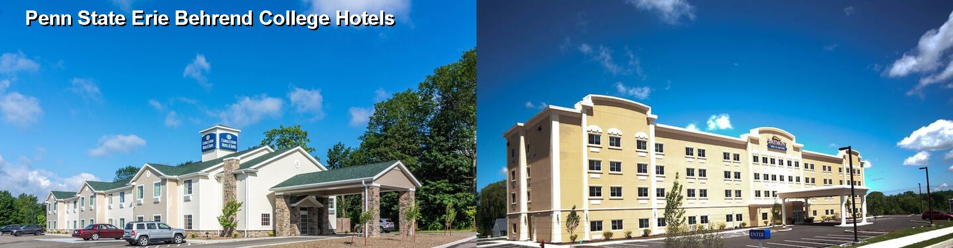2 Best Hotels near Penn State Erie Behrend College