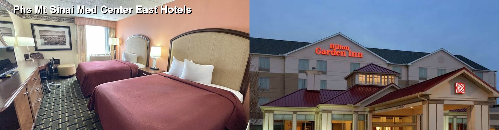 4 Best Hotels near Phs Mt Sinai Med Center East