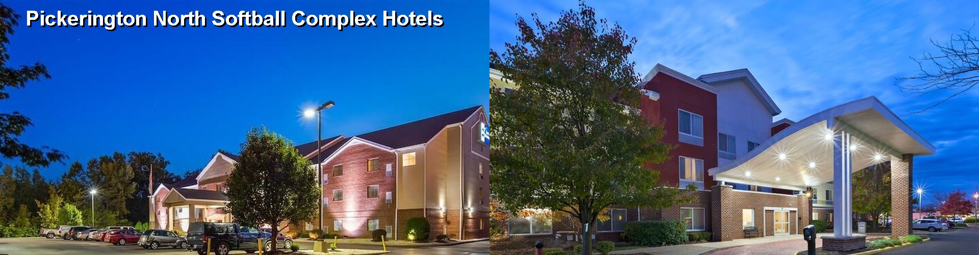 4 Best Hotels near Pickerington North Softball Complex