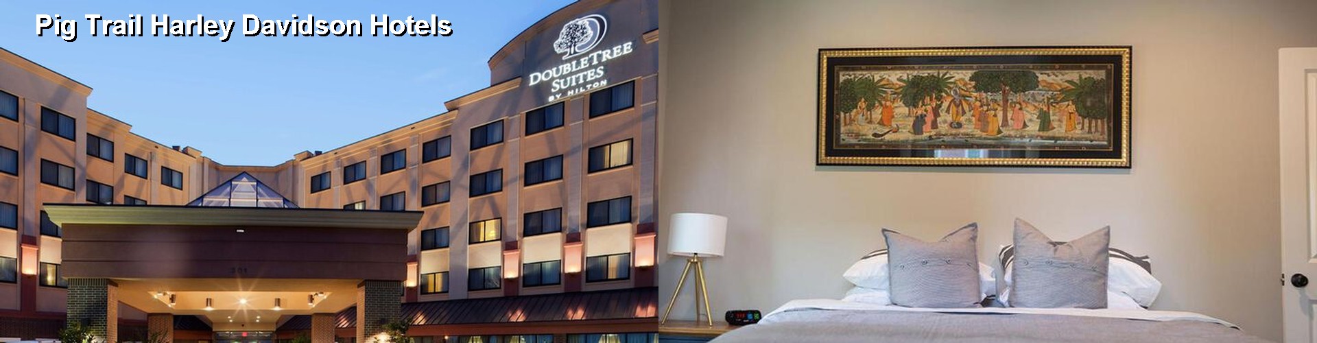 5 Best Hotels near Pig Trail Harley Davidson