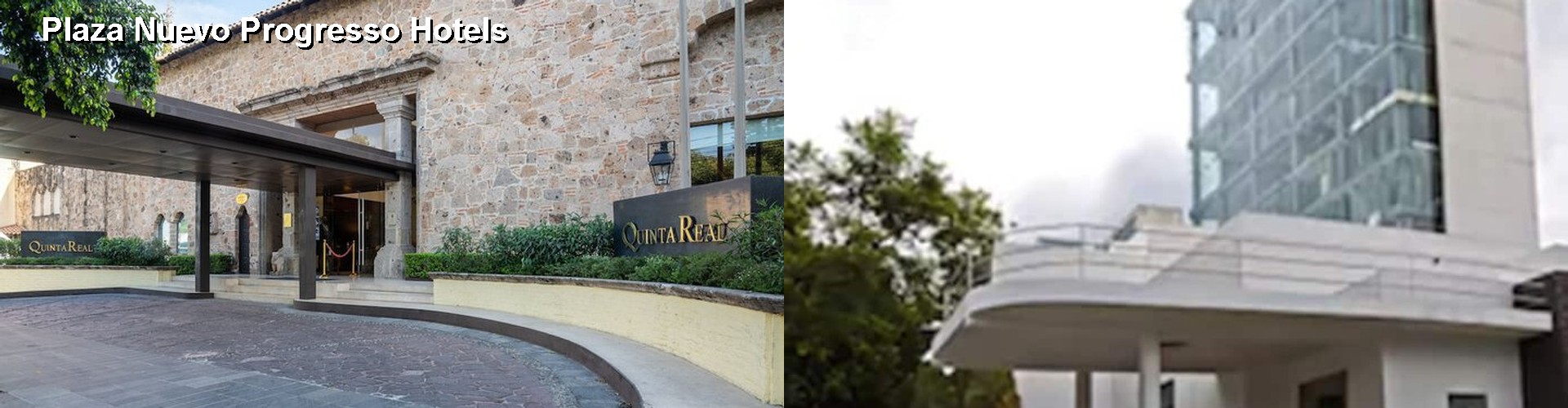 5 Best Hotels near Plaza Nuevo Progresso