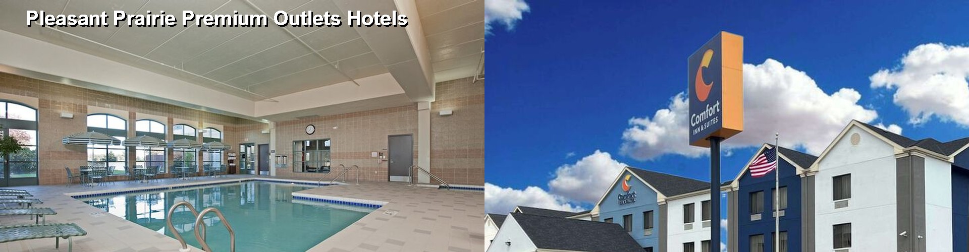 5 Best Hotels near Pleasant Prairie Premium Outlets