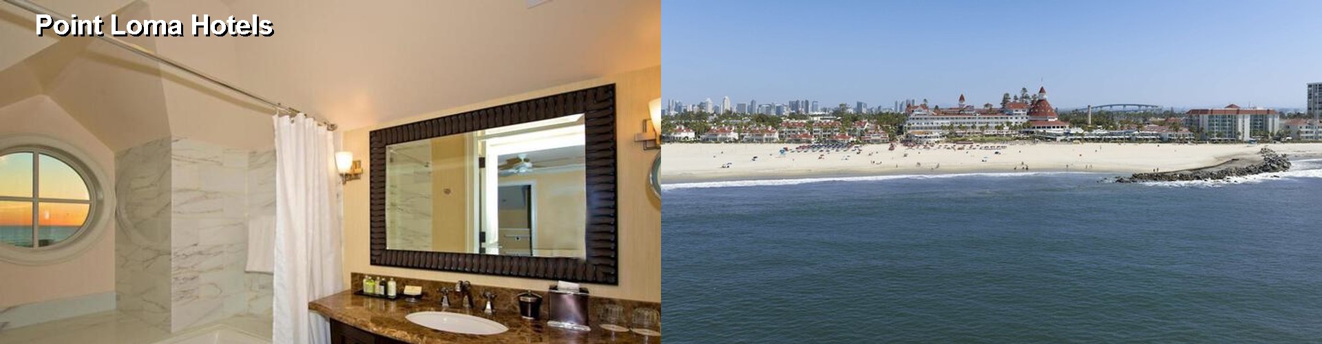 5 Best Hotels near Point Loma
