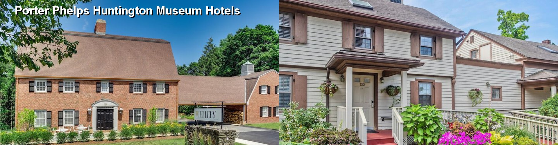 5 Best Hotels near Porter Phelps Huntington Museum