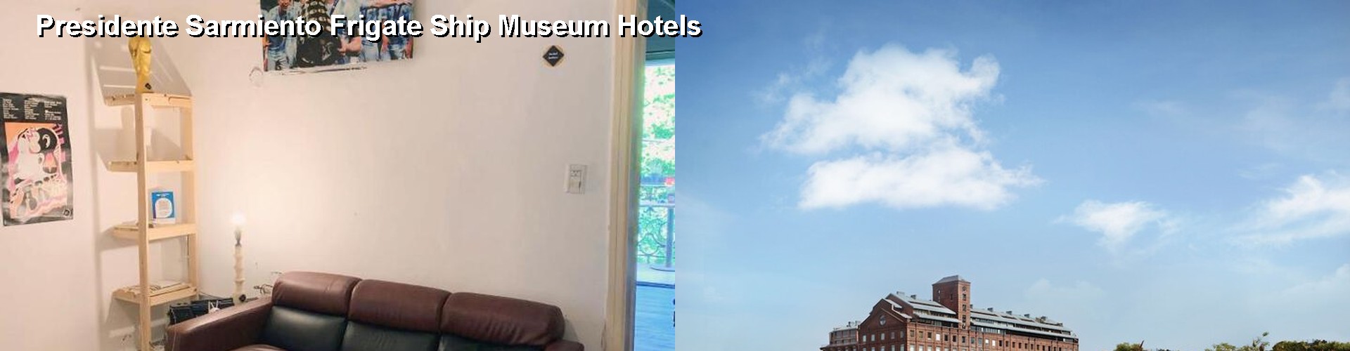 5 Best Hotels near Presidente Sarmiento Frigate Ship Museum