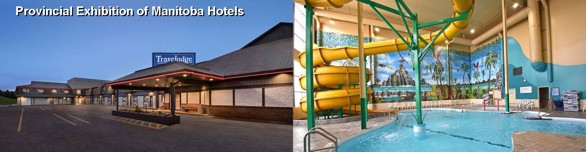 5 Best Hotels near Provincial Exhibition of Manitoba