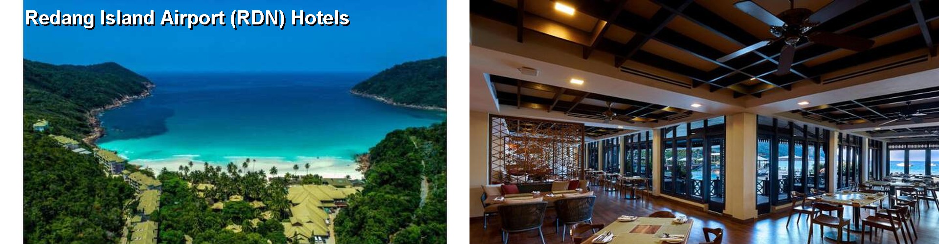 2 Best Hotels near Redang Island Airport (RDN)