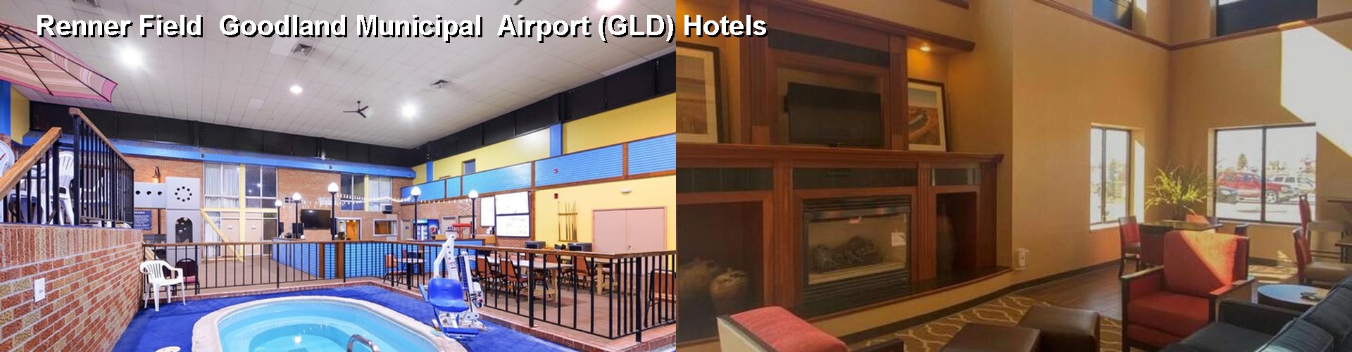 1 Best Hotels near Renner Field  Goodland Municipal  Airport (GLD)