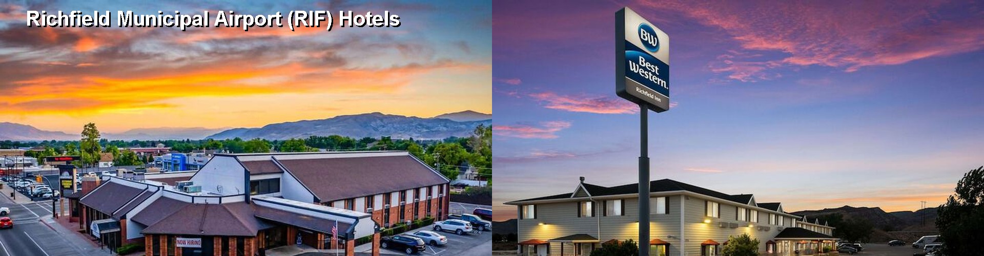 5 Best Hotels near Richfield Municipal Airport (RIF)