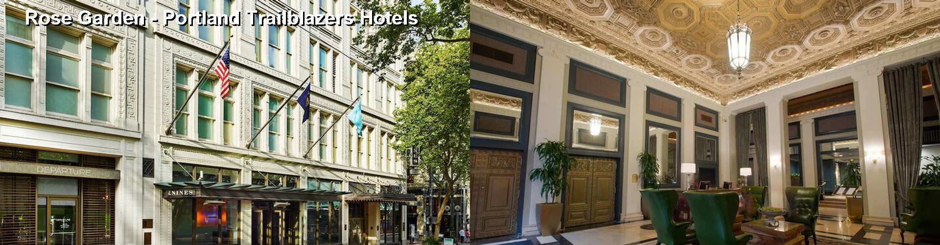 2 Best Hotels near Rose Garden - Portland Trailblazers