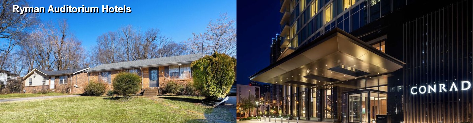 5 Best Hotels near Ryman Auditorium