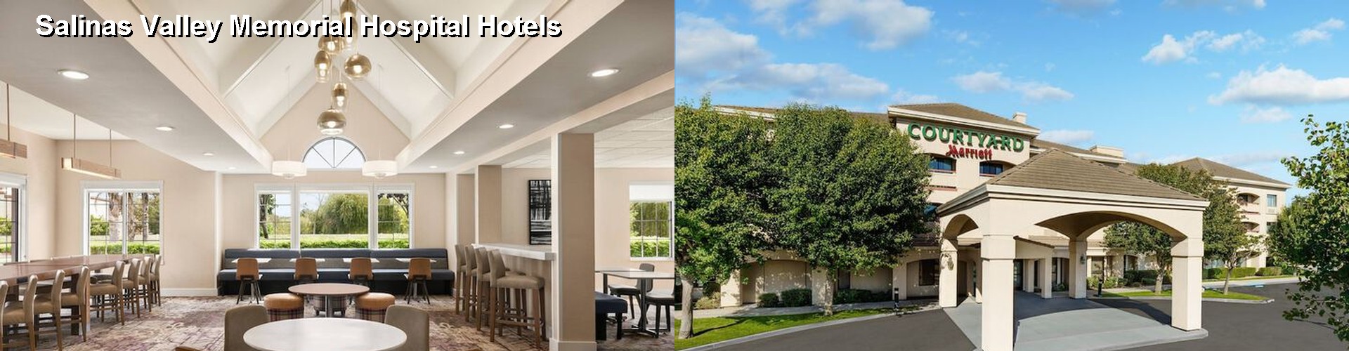 4 Best Hotels near Salinas Valley Memorial Hospital