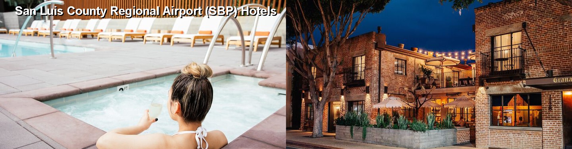 3 Best Hotels near San Luis County Regional Airport (SBP)