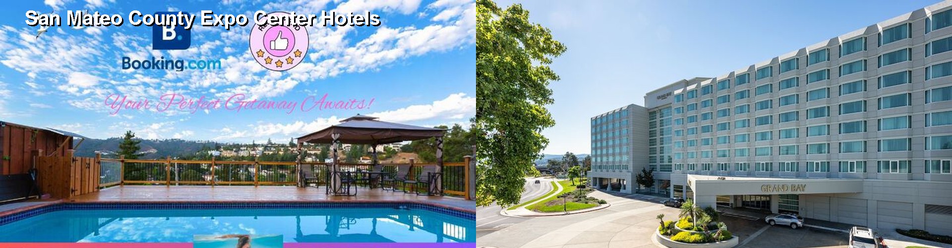 5 Best Hotels near San Mateo County Expo Center
