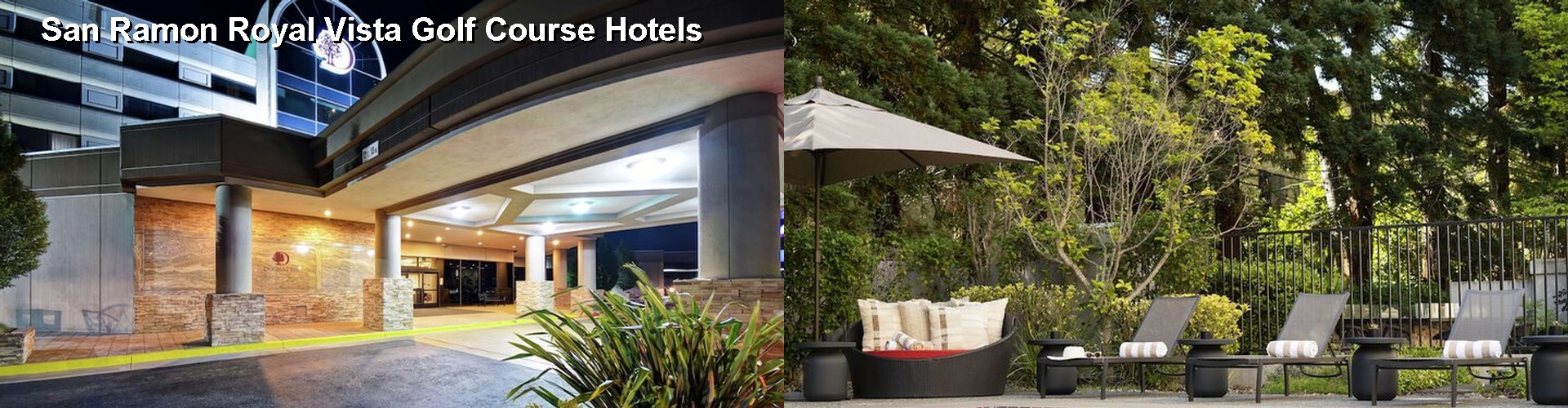 5 Best Hotels near San Ramon Royal Vista Golf Course