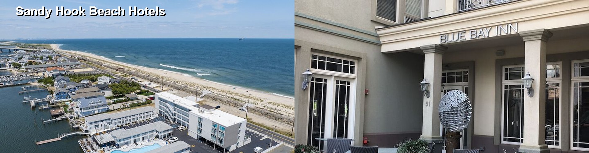 5 Best Hotels near Sandy Hook Beach