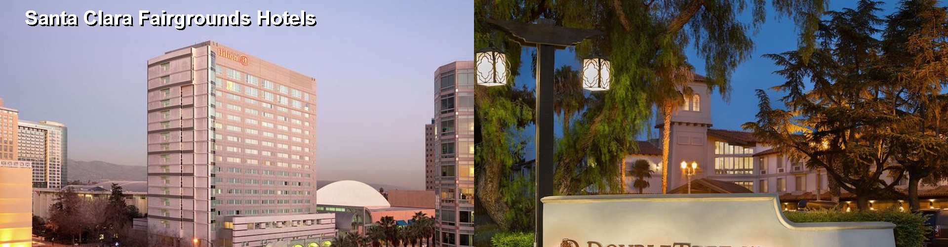 5 Best Hotels near Santa Clara Fairgrounds