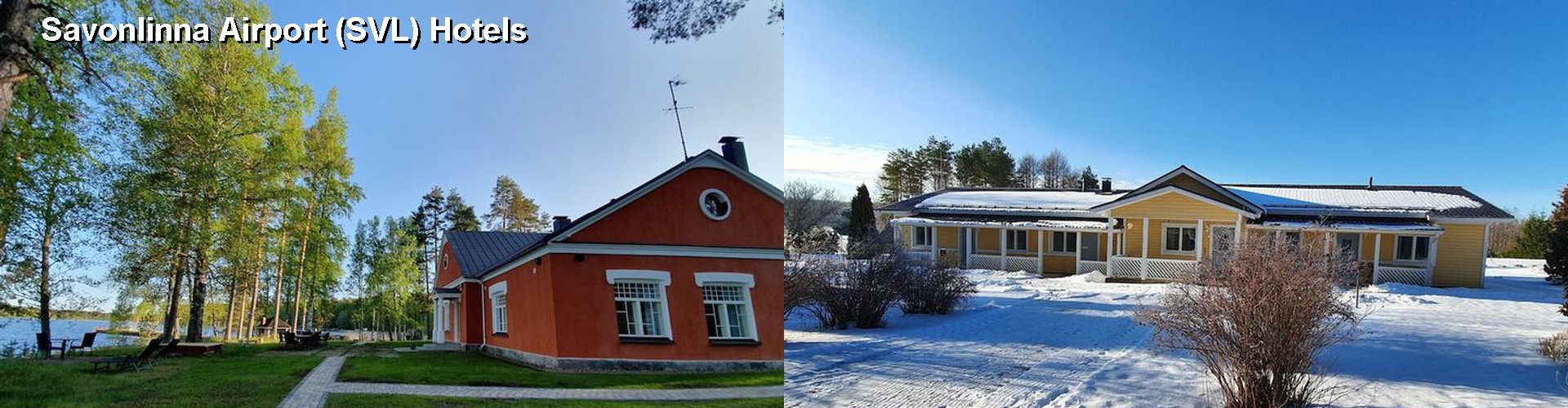 3 Best Hotels near Savonlinna Airport (SVL)
