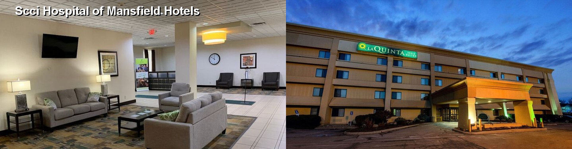 3 Best Hotels near Scci Hospital of Mansfield