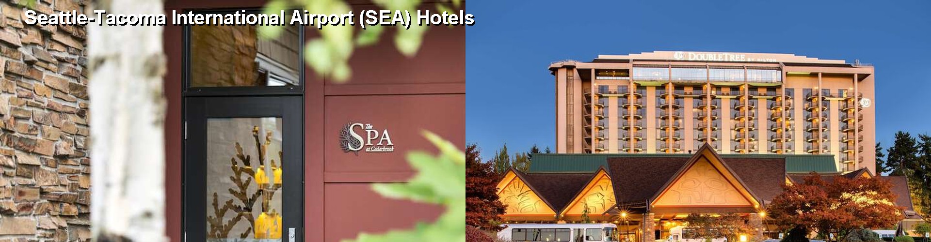 5 Best Hotels near Seattle-Tacoma International Airport (SEA)