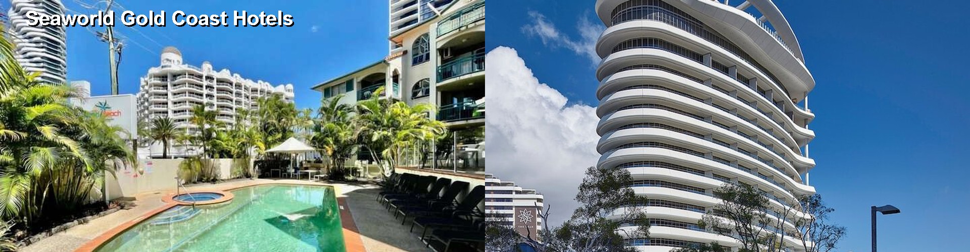 5 Best Hotels near Seaworld Gold Coast