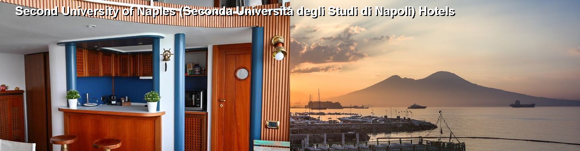 5 Best Hotels near Second University of Naples (Seconda Università degli Studi di Napoli)