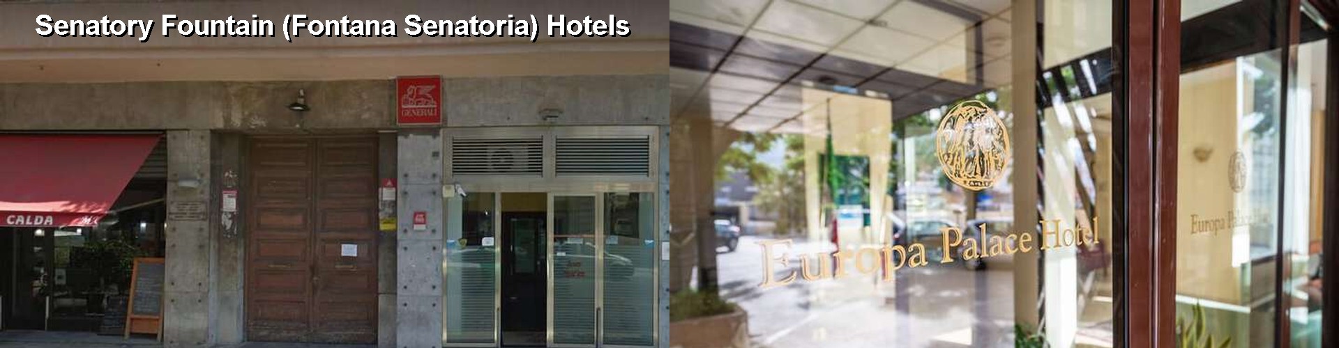 5 Best Hotels near Senatory Fountain (Fontana Senatoria)