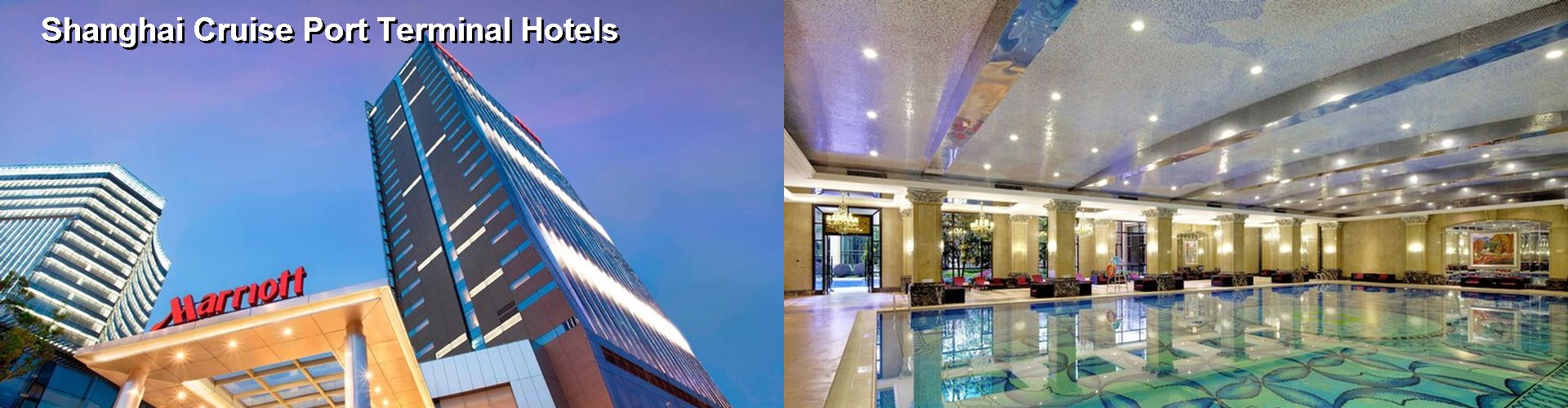 5 Best Hotels near Shanghai Cruise Port Terminal