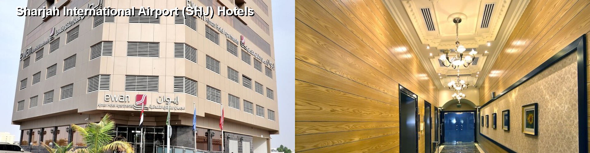 5 Best Hotels near Sharjah International Airport (SHJ)